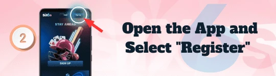 Step 2: Open the App and Select Sign Up Step 2: Open the App and Select Sign Up