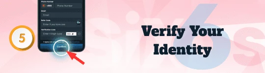 Step 5: Verify Your Identity Step 5: Verify Your Identity